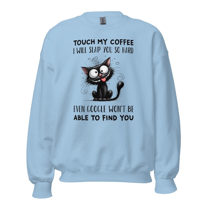 Light blue unisex sweatshirt with quirky cat print and fun coffee slogan.