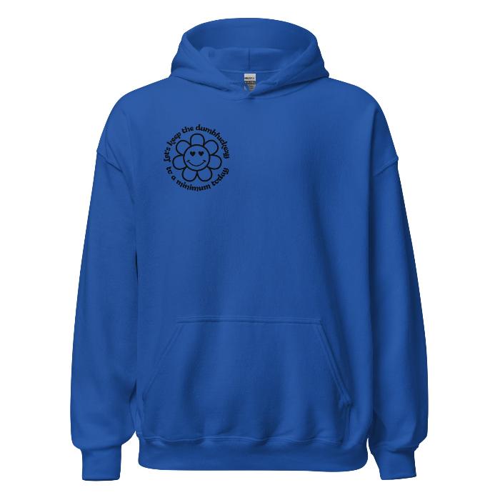 Royal bluesSoft and cosy hoodie with small sweary slogan on the front and large slogan on the back.