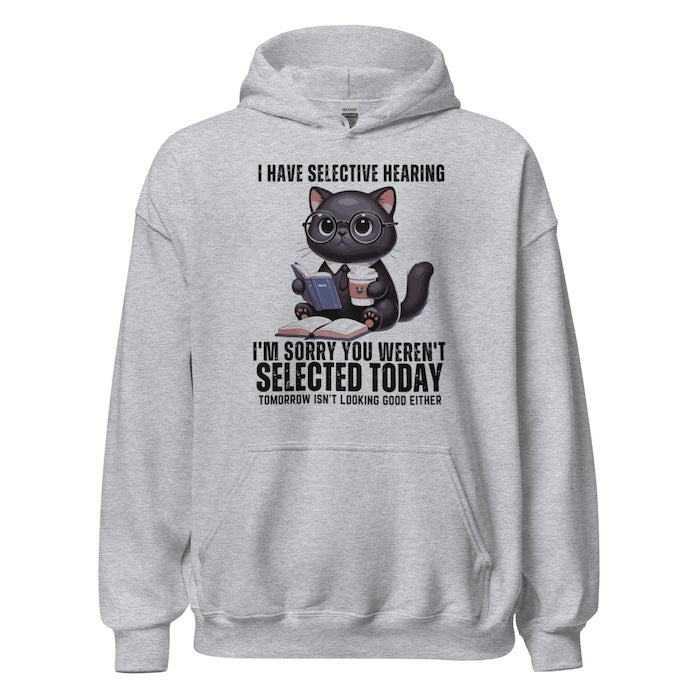 Grey hoodie with cat print and fun selective hearing slogan.