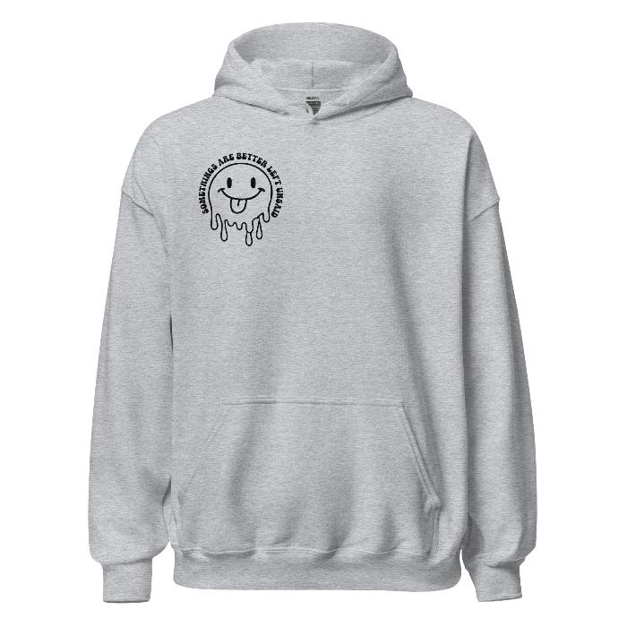 Grey hoodie with melting smiley face logo on the front.  Soft and comfortable hoodie with pouch pocket and fun slogan print on the back.